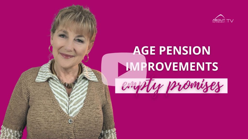 Age-Pension-improvements-–-empty-promises.-1-1024x576