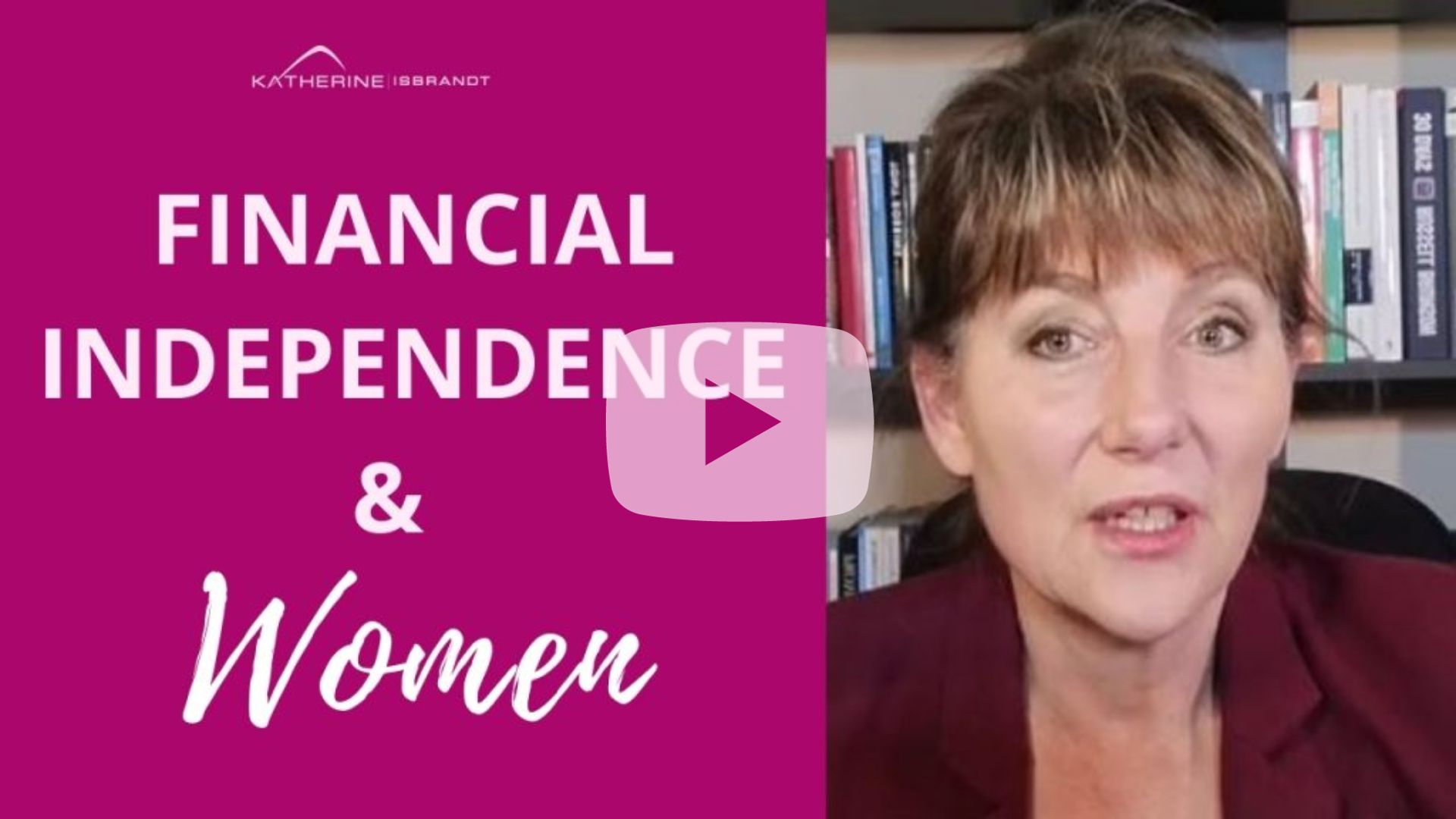 Financial independence and women